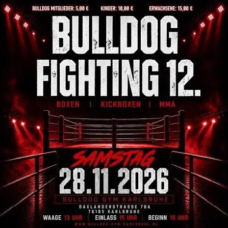 Plakat Bulldog Fighting 12. am Samstag, 28.11.2026